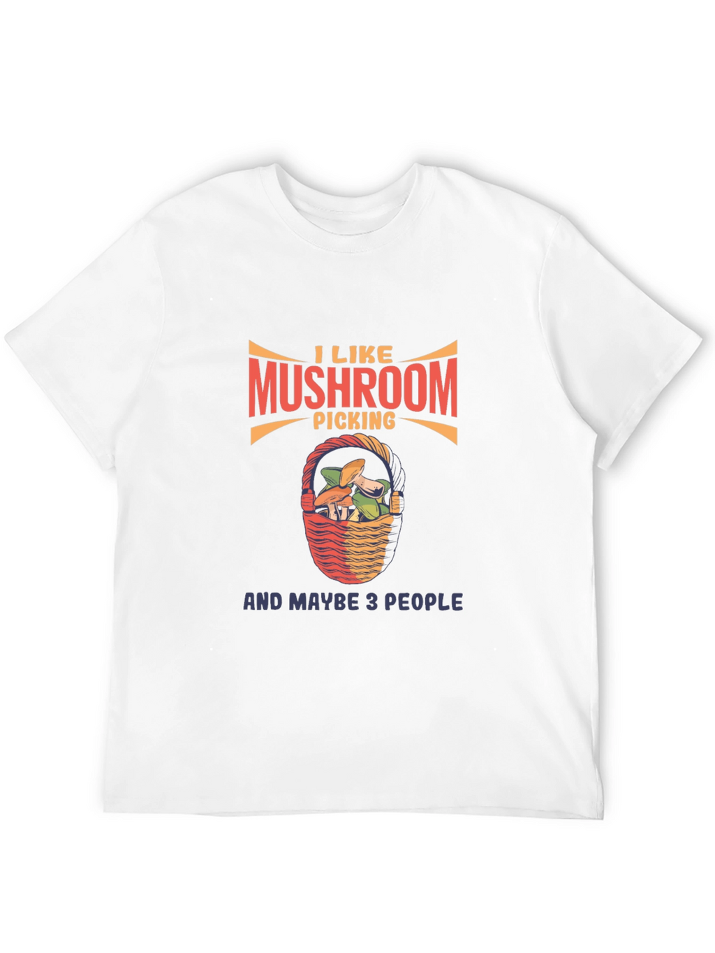 Mushroom Picking Graphic T-Shirt -  Funny Nature Lover Tee