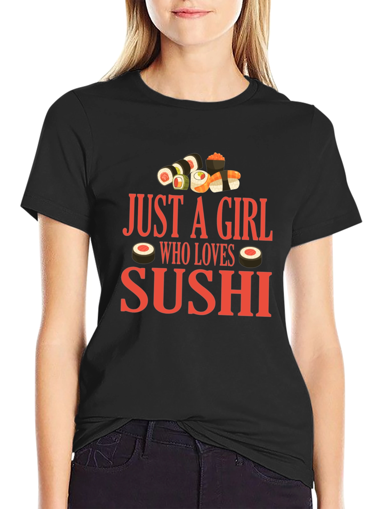 Sushi Lover Graphic Tee - Just a Girl Who Loves Sushi