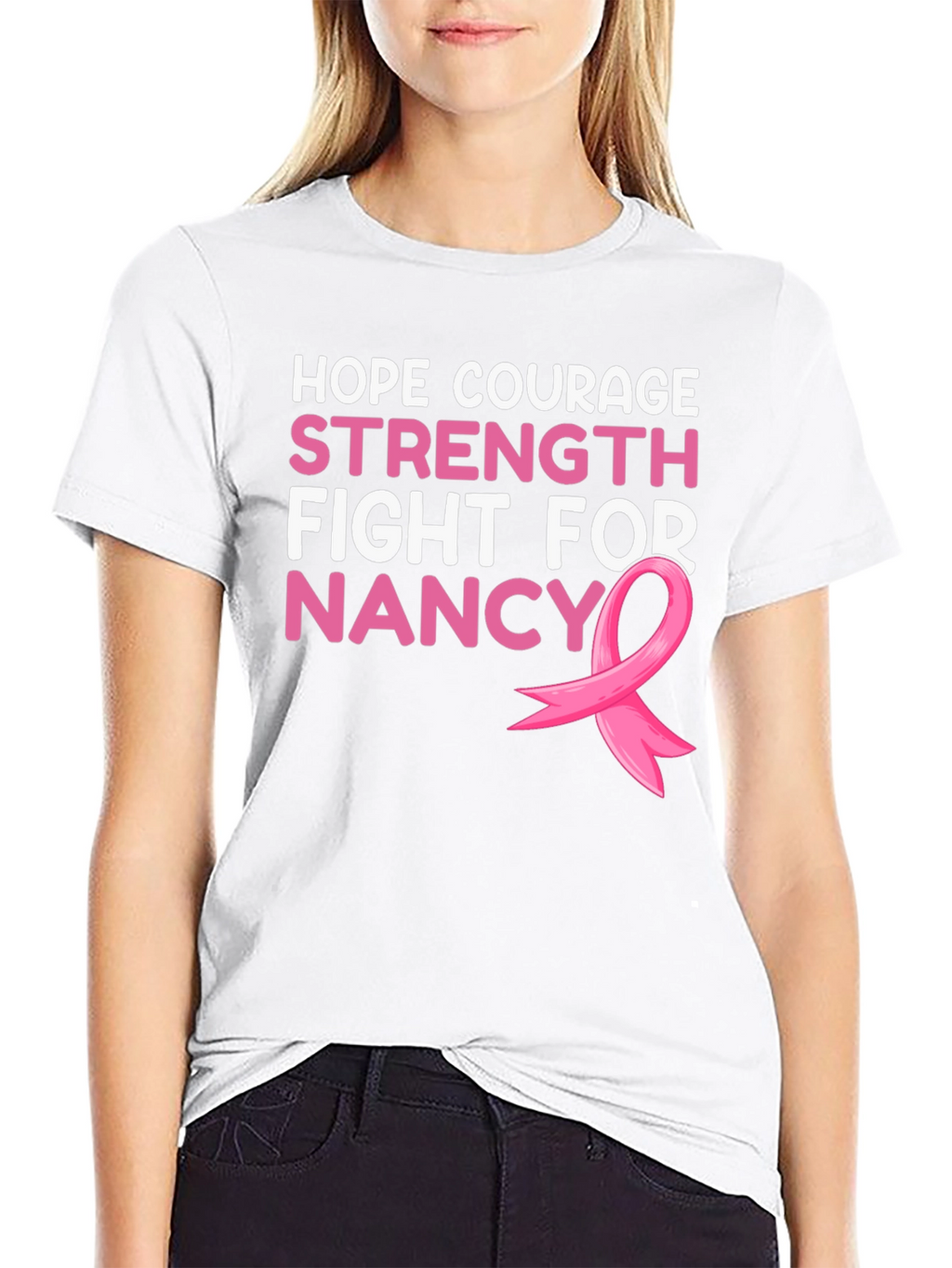 Hope Courage Strength Fight For Nancy T-Shirt