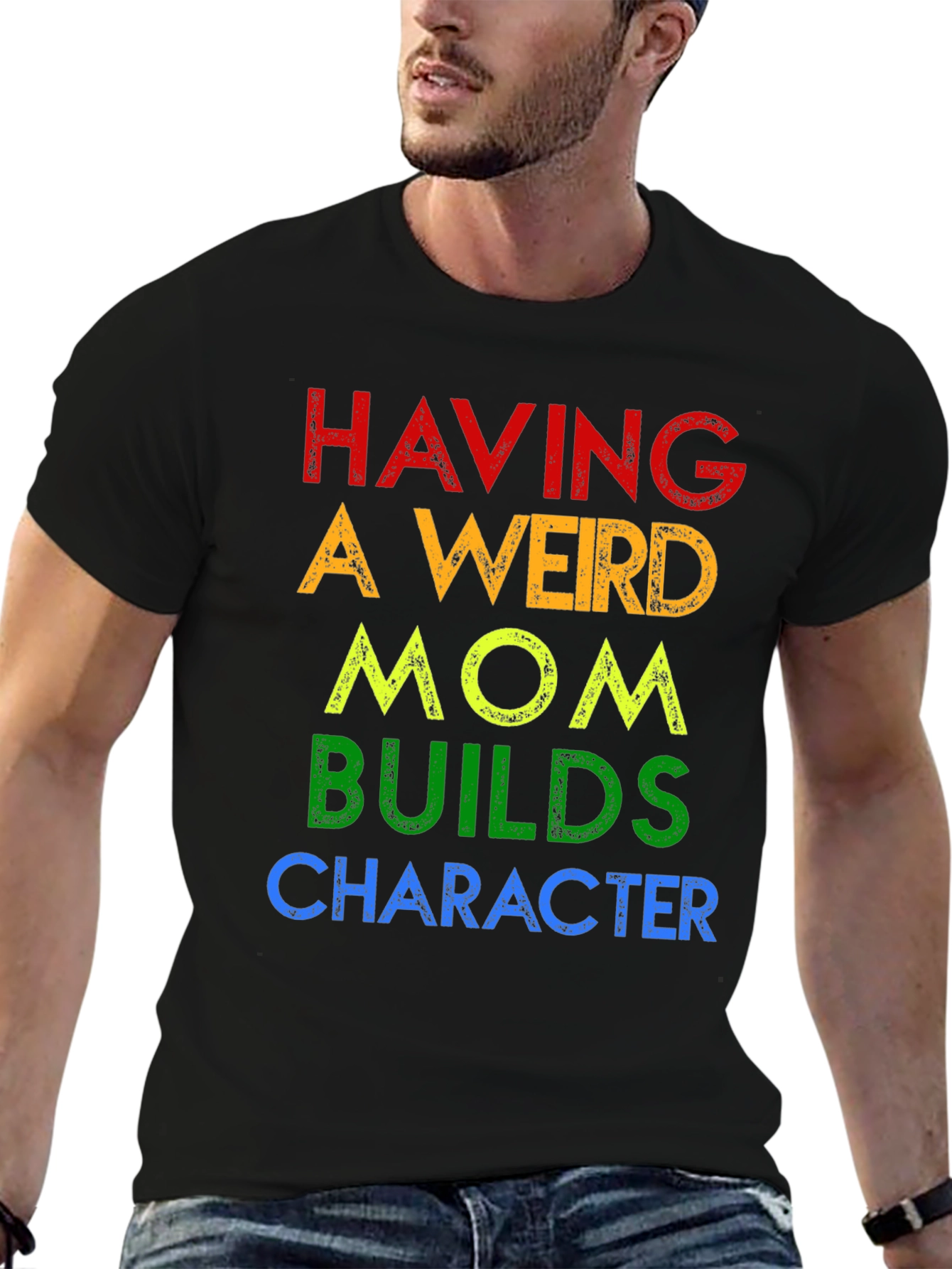 Having A Weird Mom T-Shirt