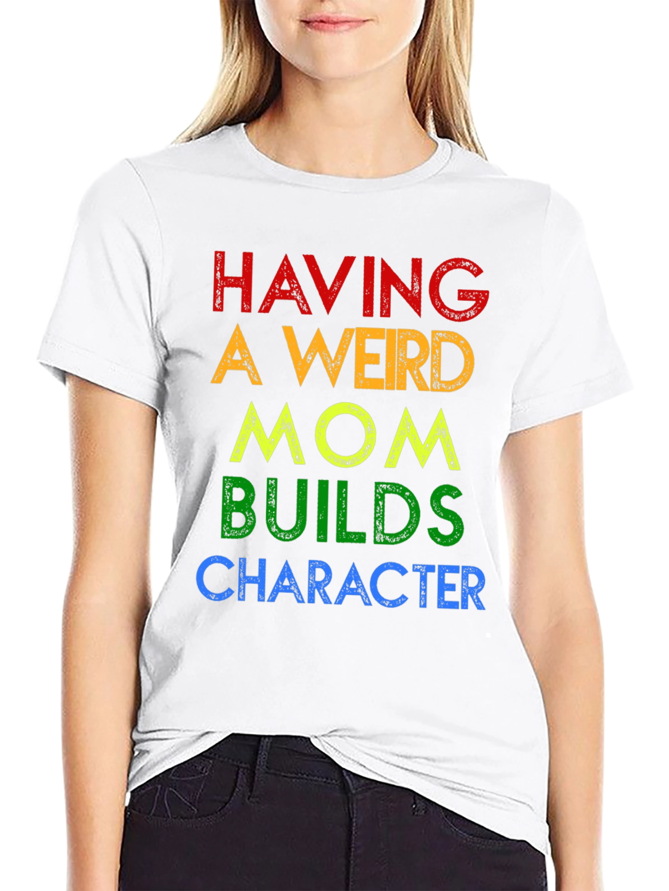 Having A Weird Mom T-Shirt