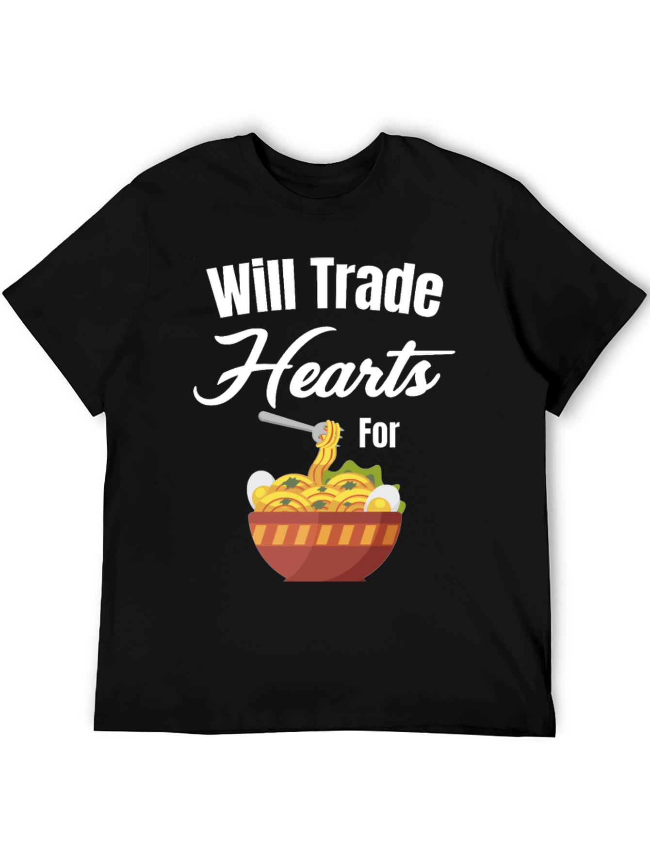 Will Trade Hearts for Ramen T-Shirt