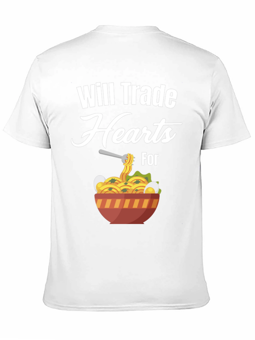 Will Trade Hearts for Ramen T-Shirt