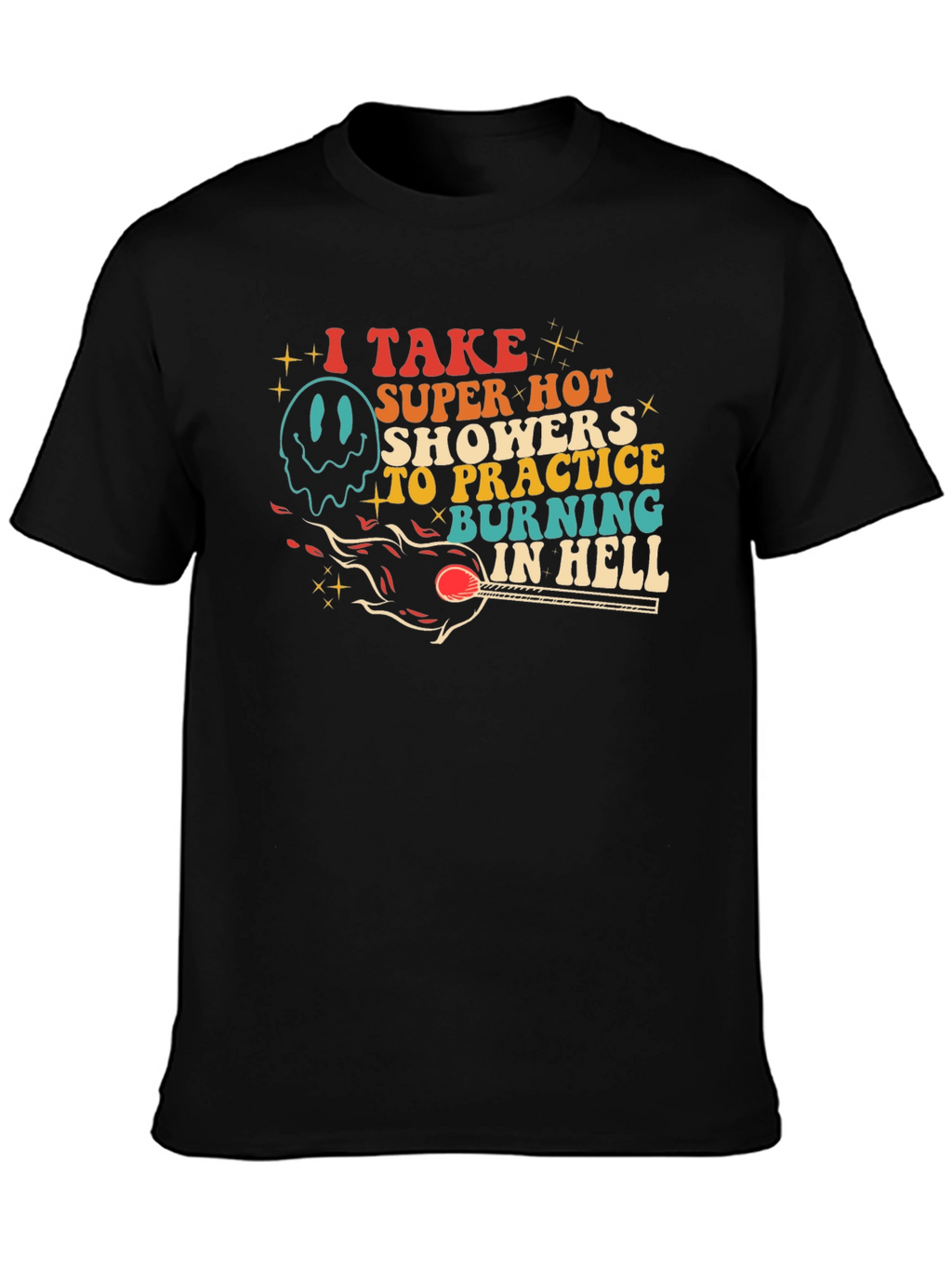 Burning in Hell Graphic Tee - Super Hot Showers