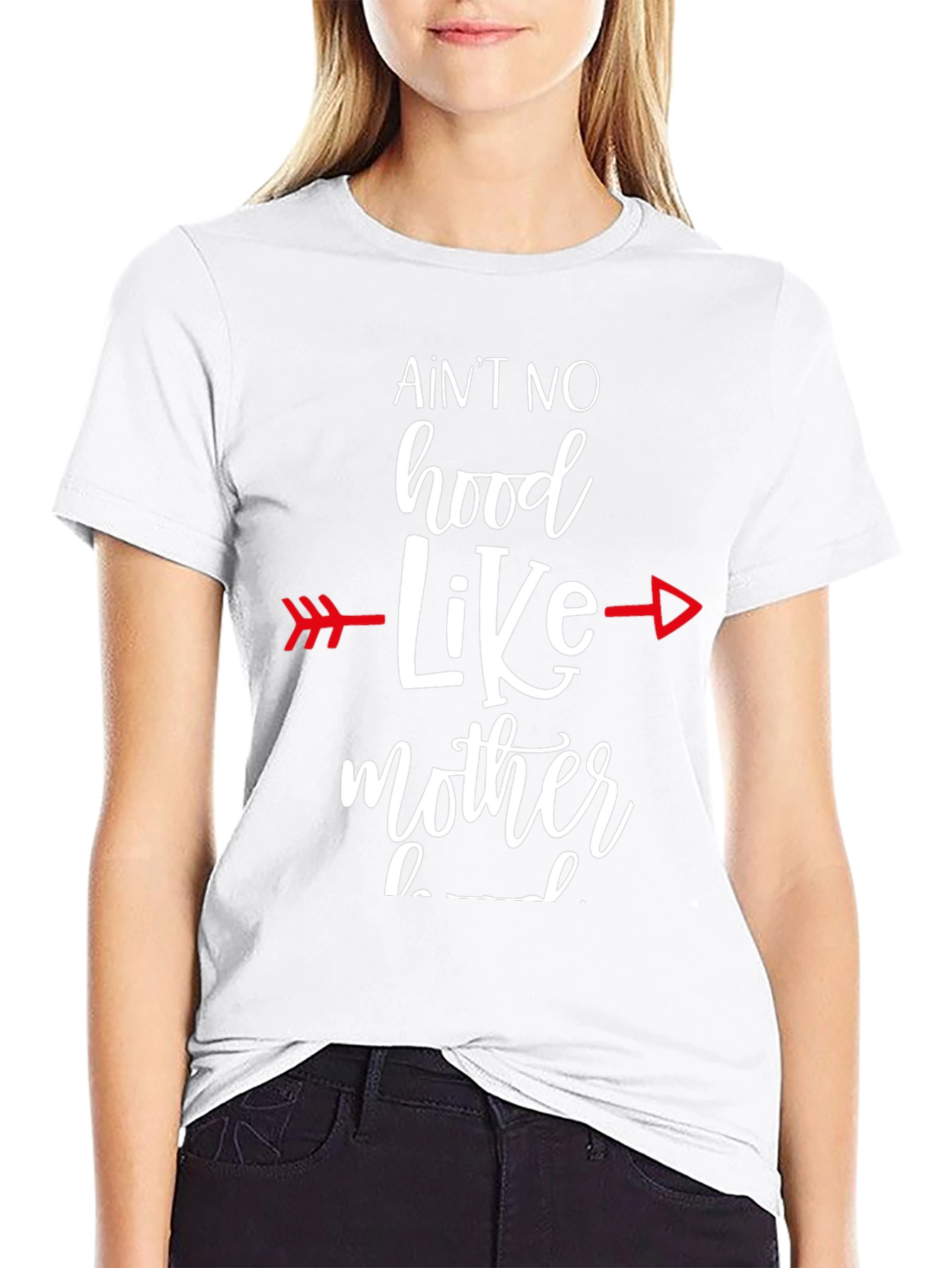 Aint No Hood Like Mother-hood T-Shirt