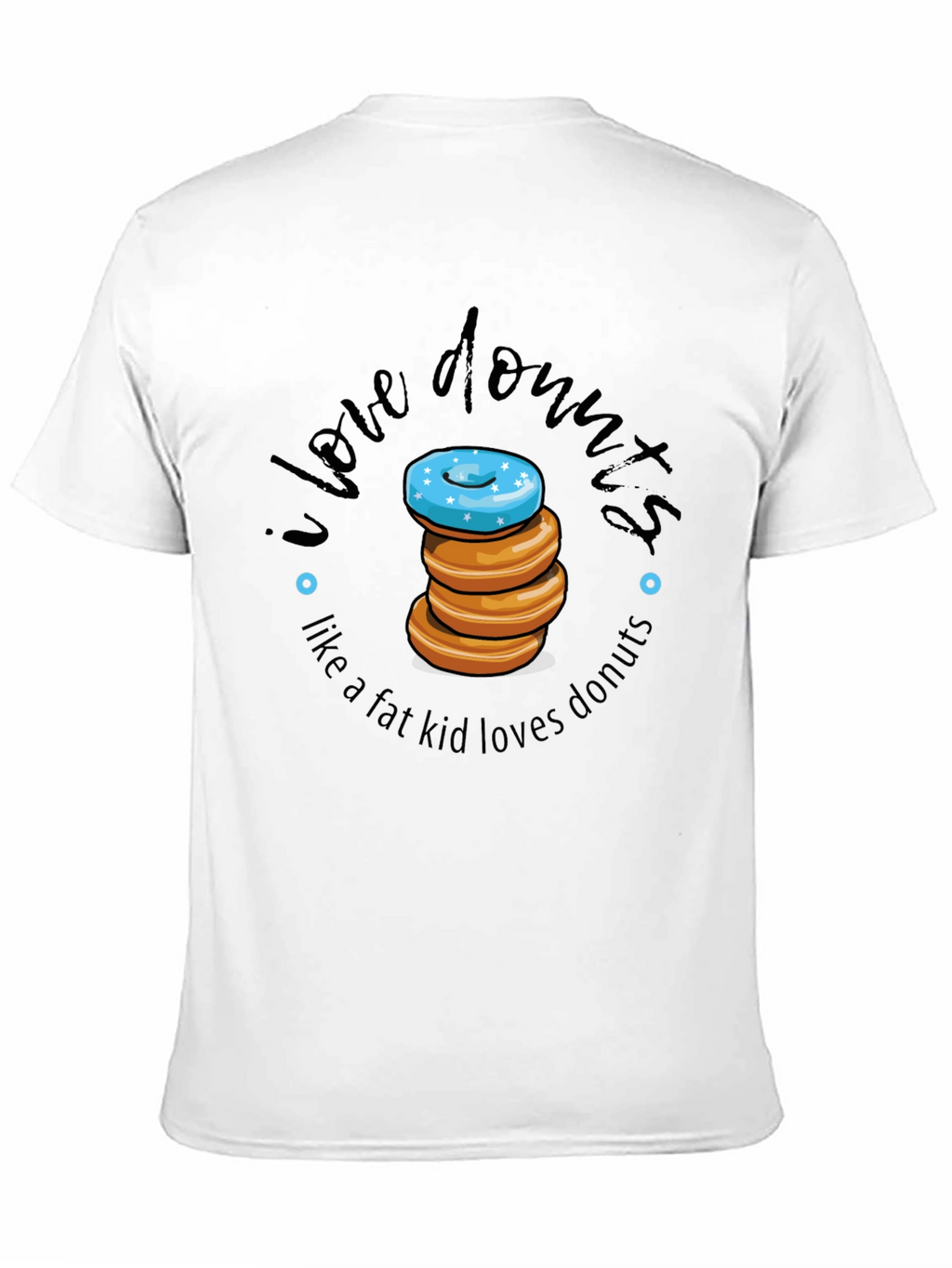 I Love Donuts T-Shirt