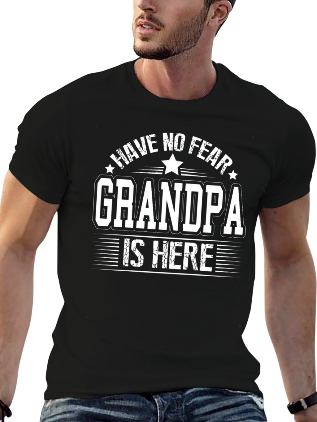 Have No Fear Grandpa Is Here Graphic Tee
