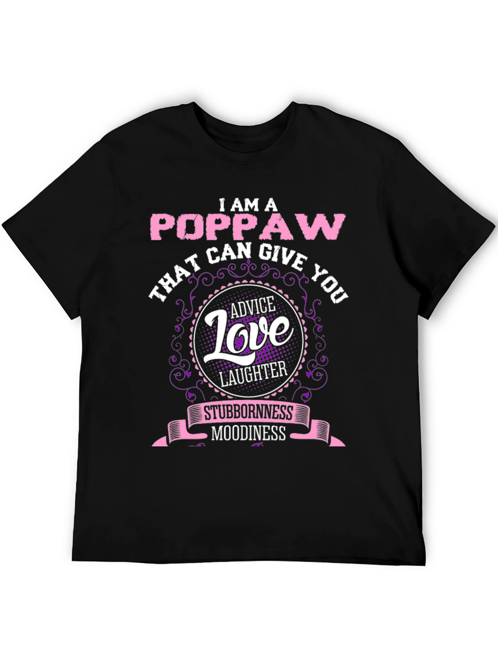 I am a Poppaw T-shirt - Gift Idea