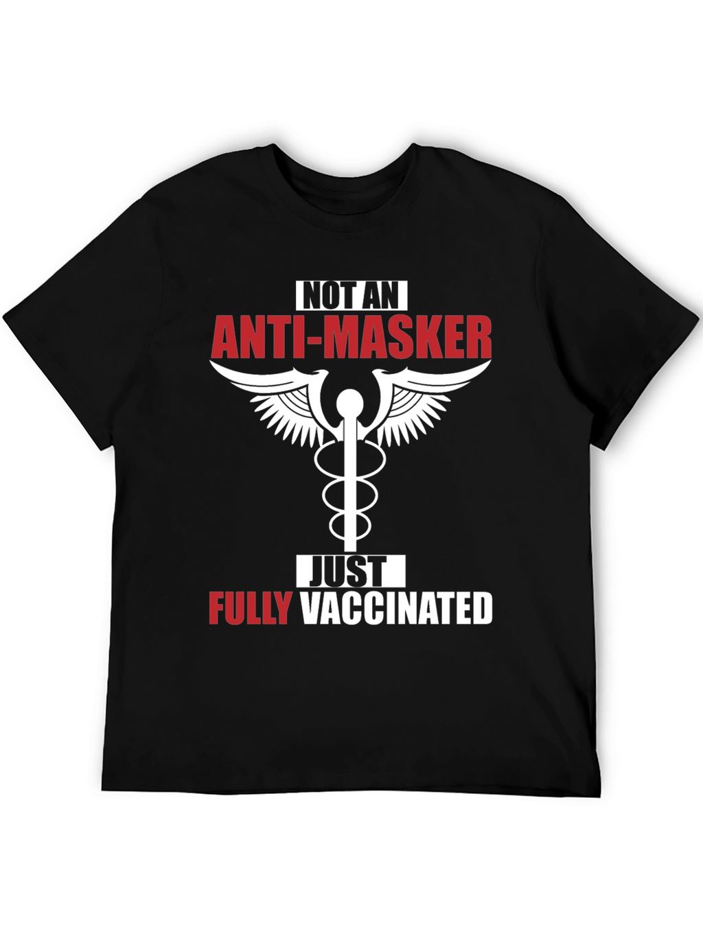 Anti-Masker Fully Vaccinated Black T-Shirt