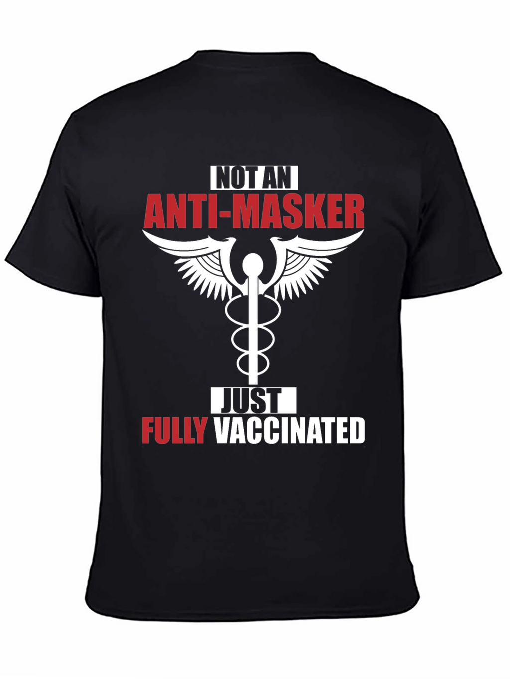 Anti-Masker Fully Vaccinated Black T-Shirt