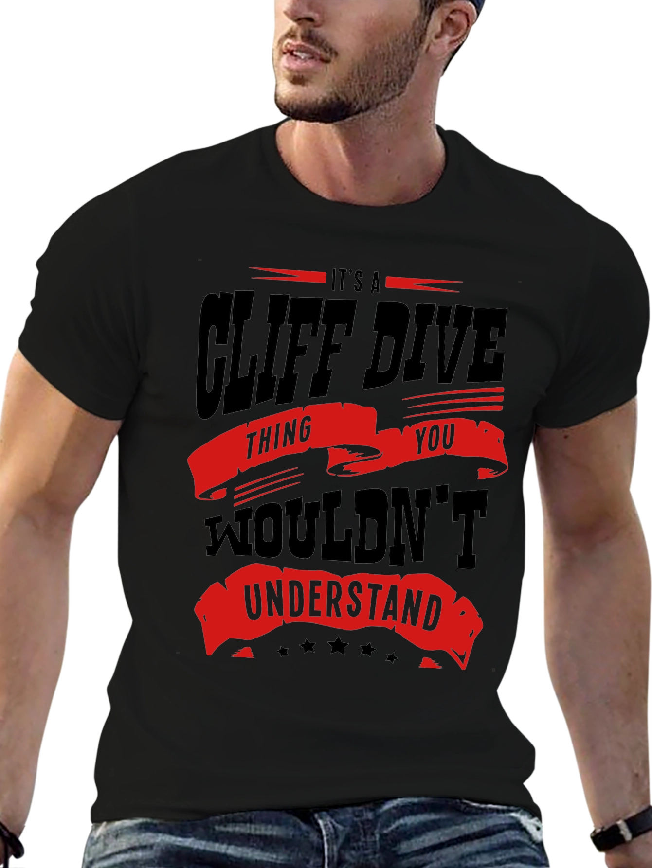 Cliff Dive Thing You Wouldnt Understand T-Shirt