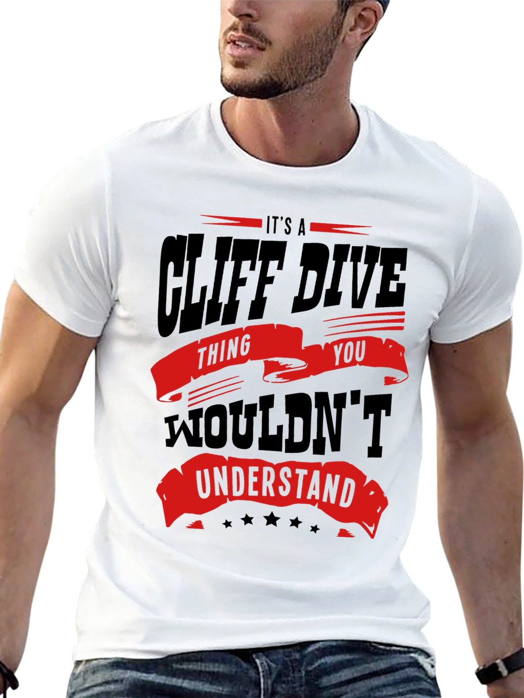 Cliff Dive Thing You Wouldnt Understand T-Shirt