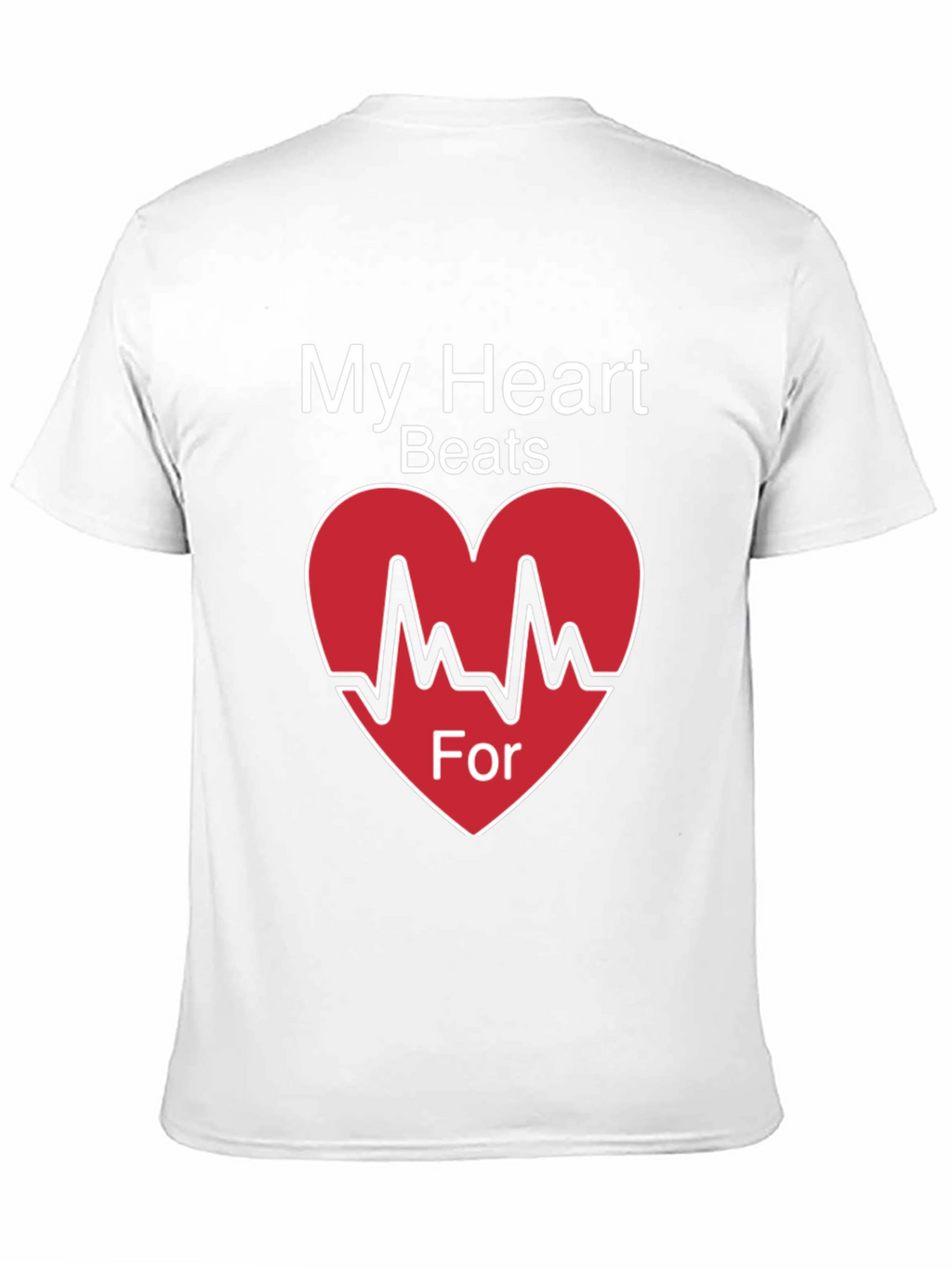 My Heart Beats For Valentines Day T-Shirt