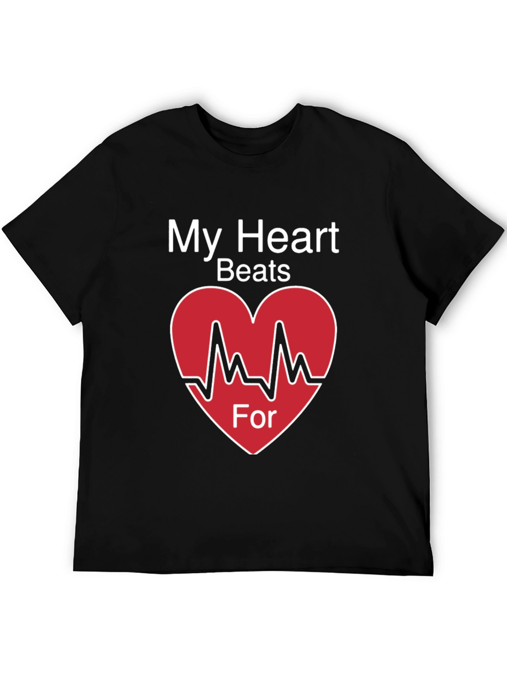 My Heart Beats For Valentines Day T-Shirt