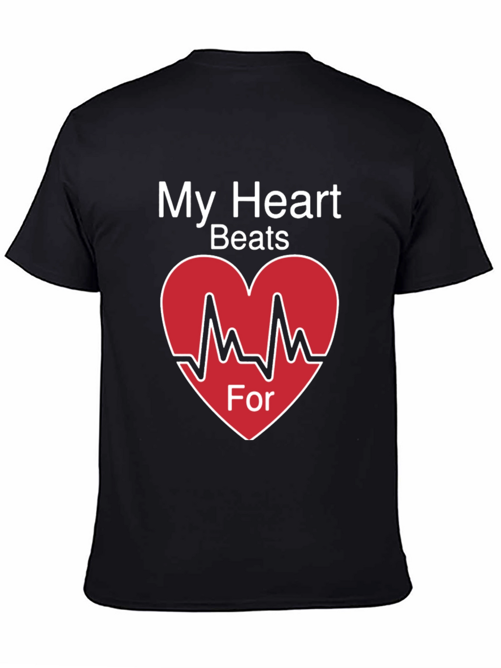 My Heart Beats For Valentines Day T-Shirt