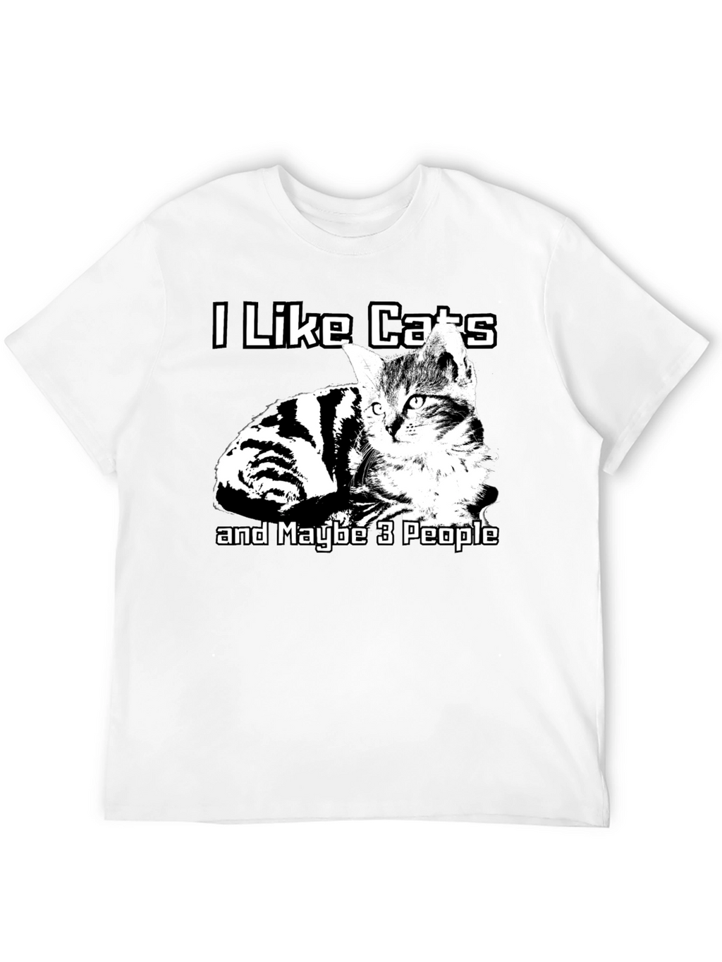 I Like Cats T-Shirt Funny Cat Lover Graphic Tee