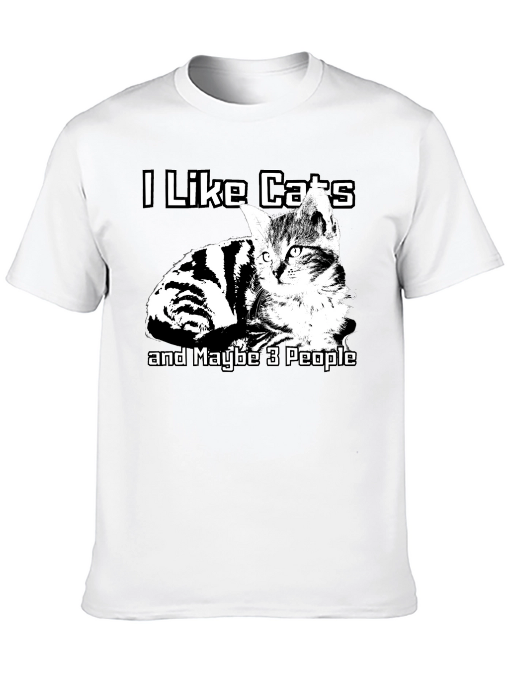 I Like Cats T-Shirt Funny Cat Lover Graphic Tee