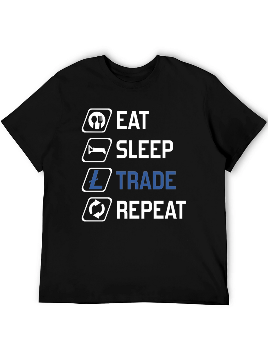 Eat Sleep Trade Repeat T-Shirt