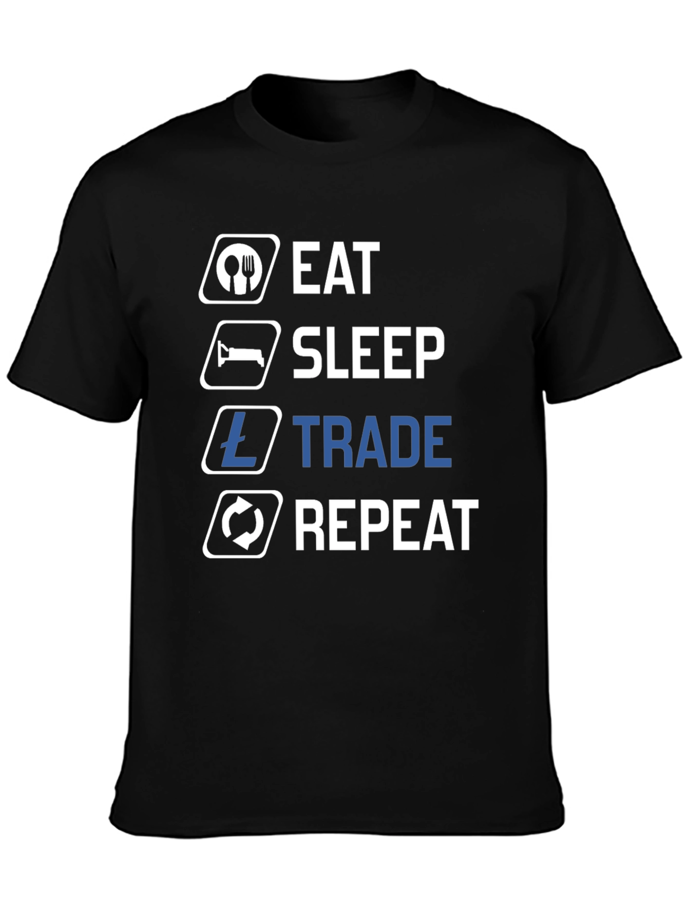 Eat Sleep Trade Repeat T-Shirt
