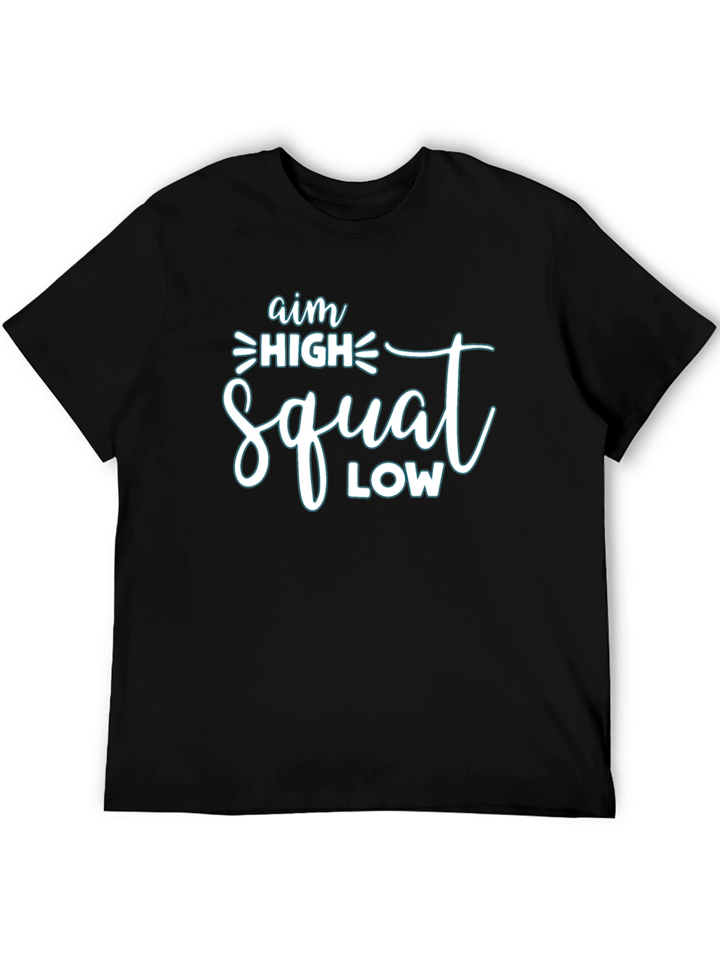 Aim High Squat Low Black Graphic T-Shirt