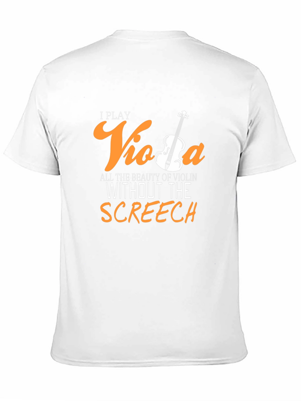 I Play Viola T-Shirt - Funny Musician Tee
