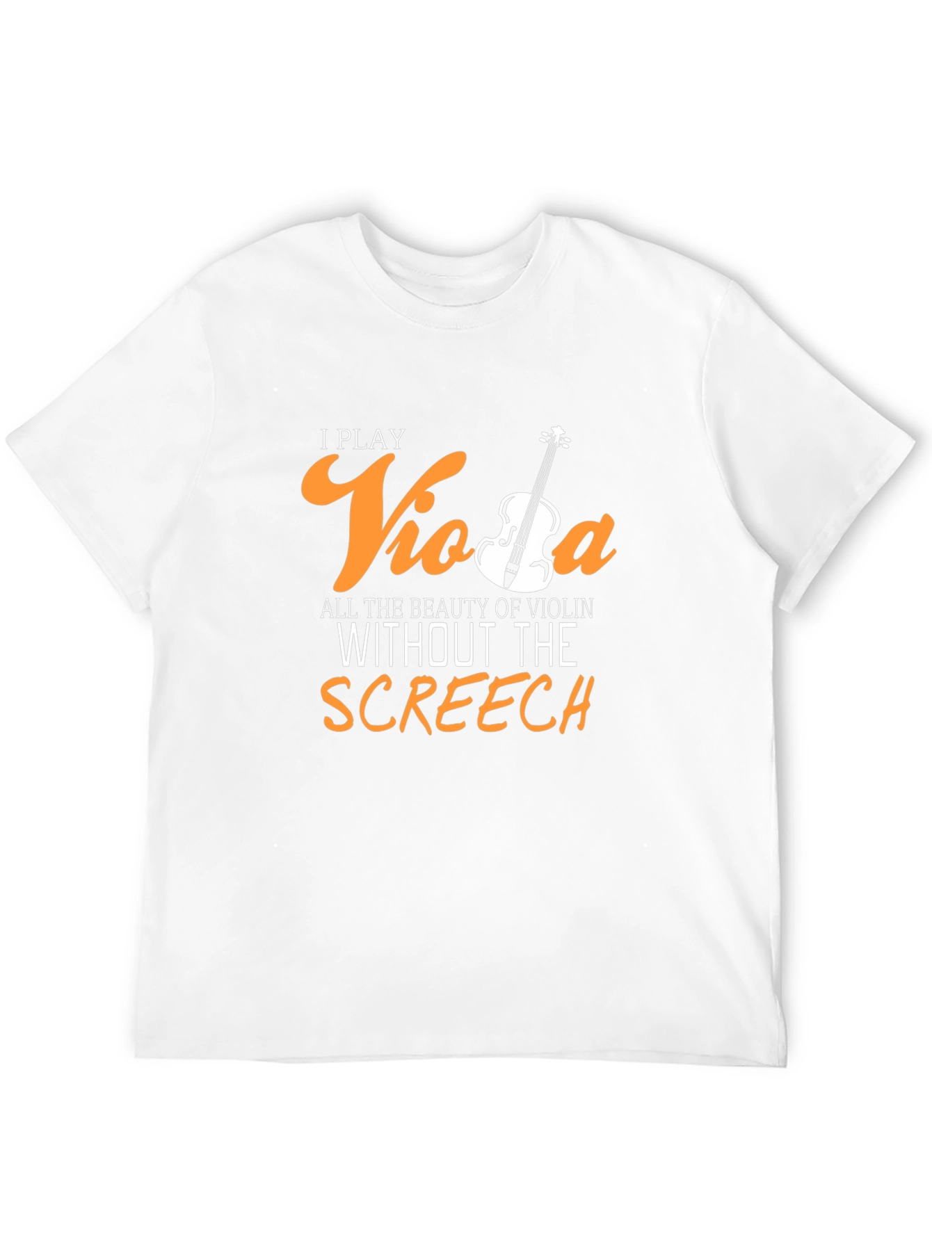 I Play Viola T-Shirt - Funny Musician Tee