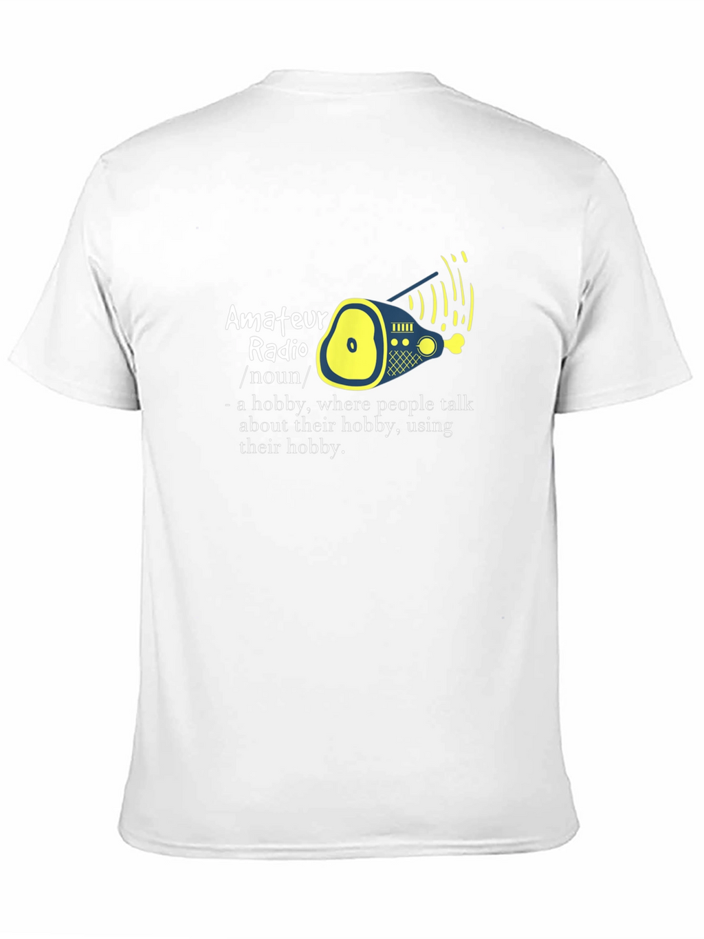 Amateur Radio Hobby T-Shirt - Definition Design