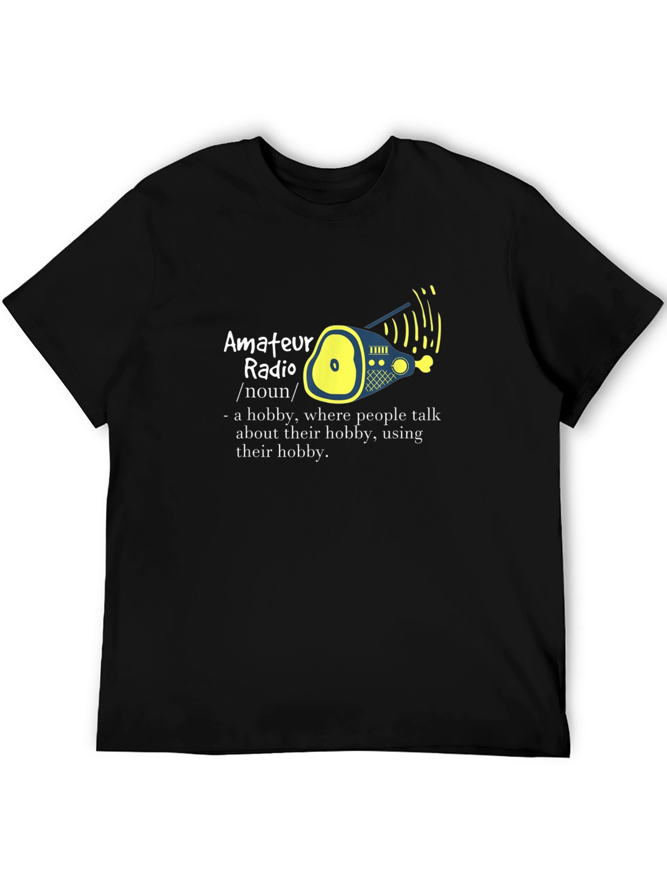 Amateur Radio Hobby T-Shirt - Definition Design