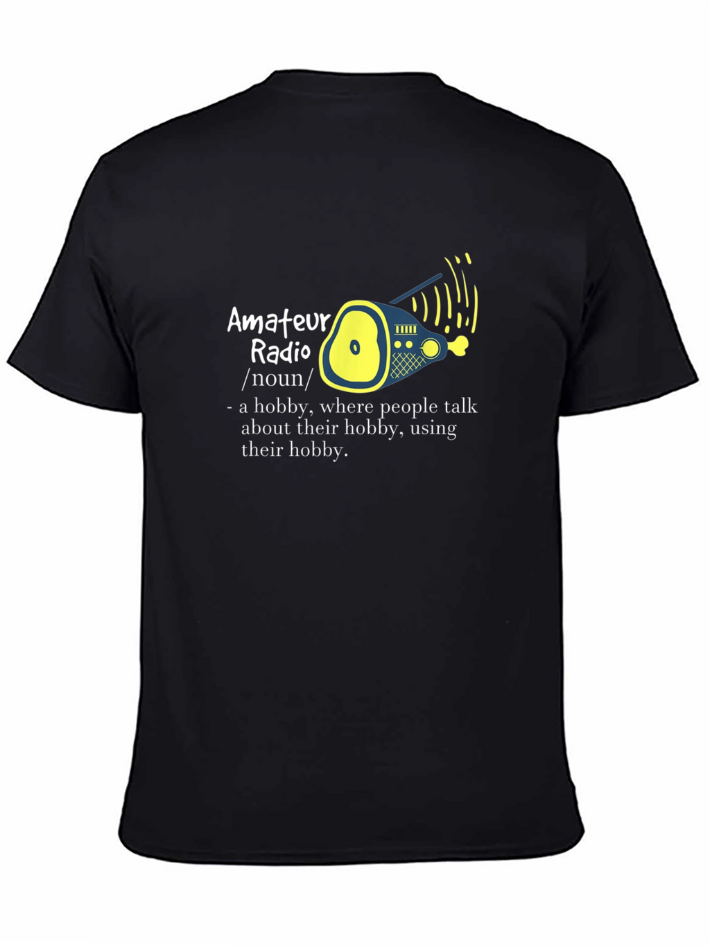 Amateur Radio Hobby T-Shirt - Definition Design