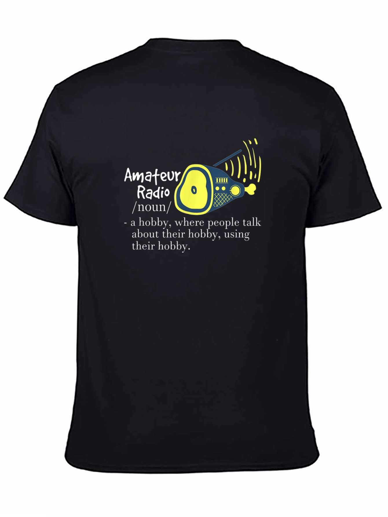 Amateur Radio Hobby T-Shirt - Definition Design