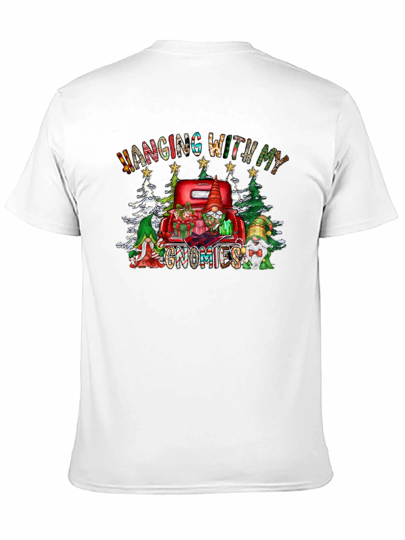 Hanging With My Gnomies Graphic T-Shirt