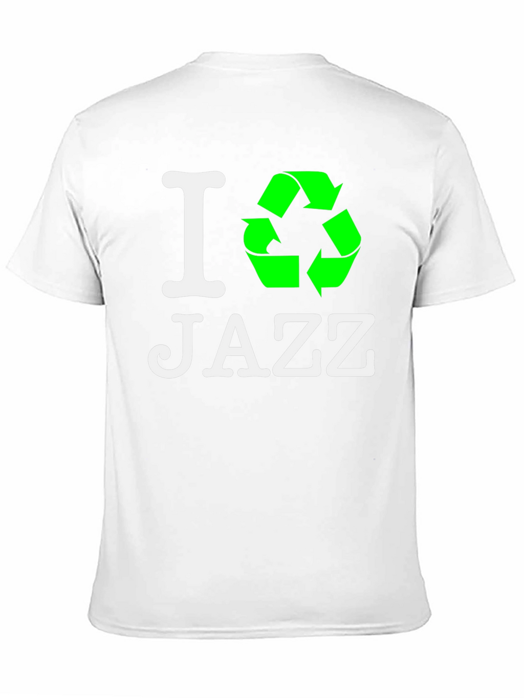 I Recycle Jazz T-Shirt - Eco-Friendly Music Lover Tee
