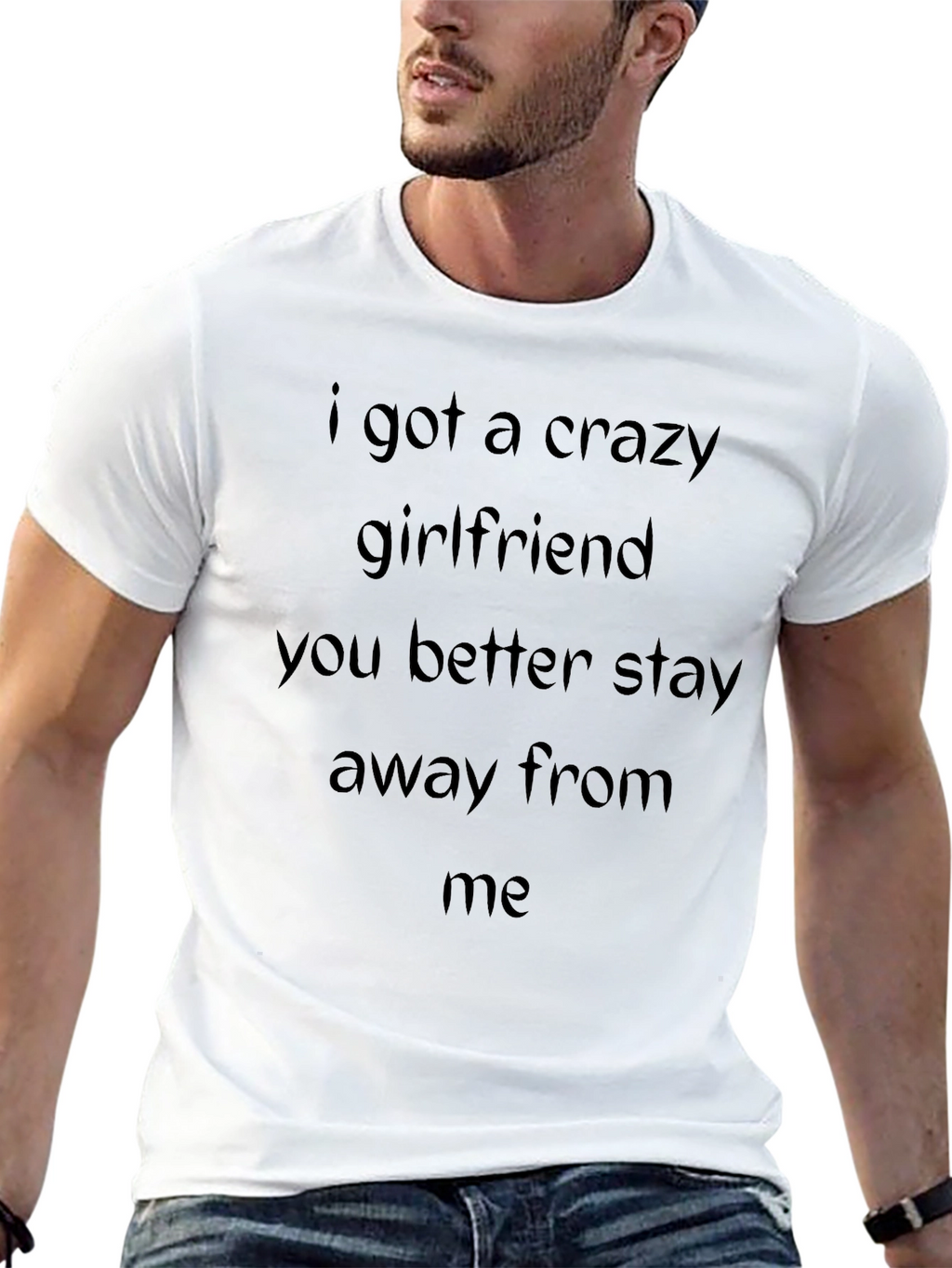 Crazy Girlfriend Warning T-Shirt