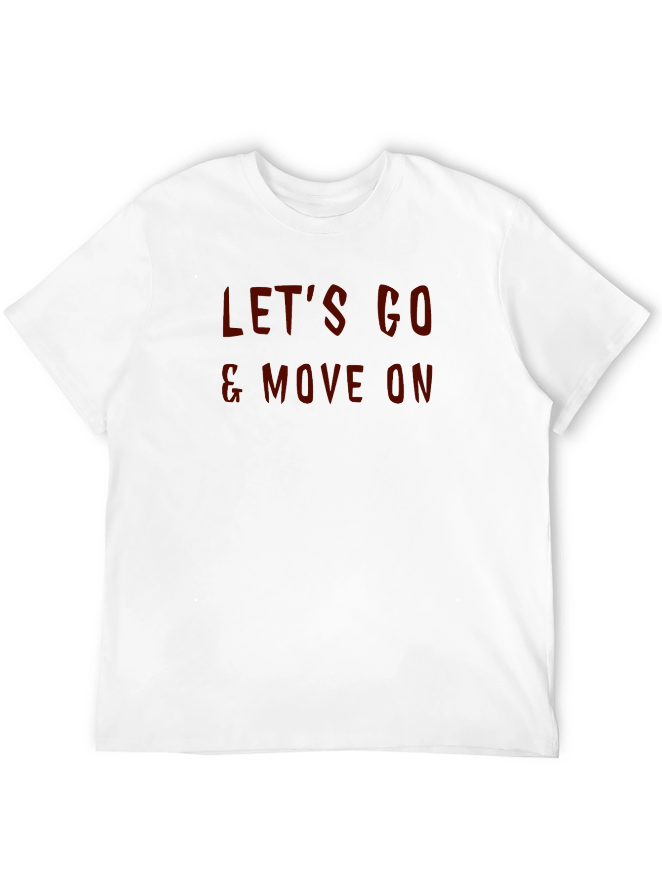 Lets Go & Move On Graphic T-Shirt