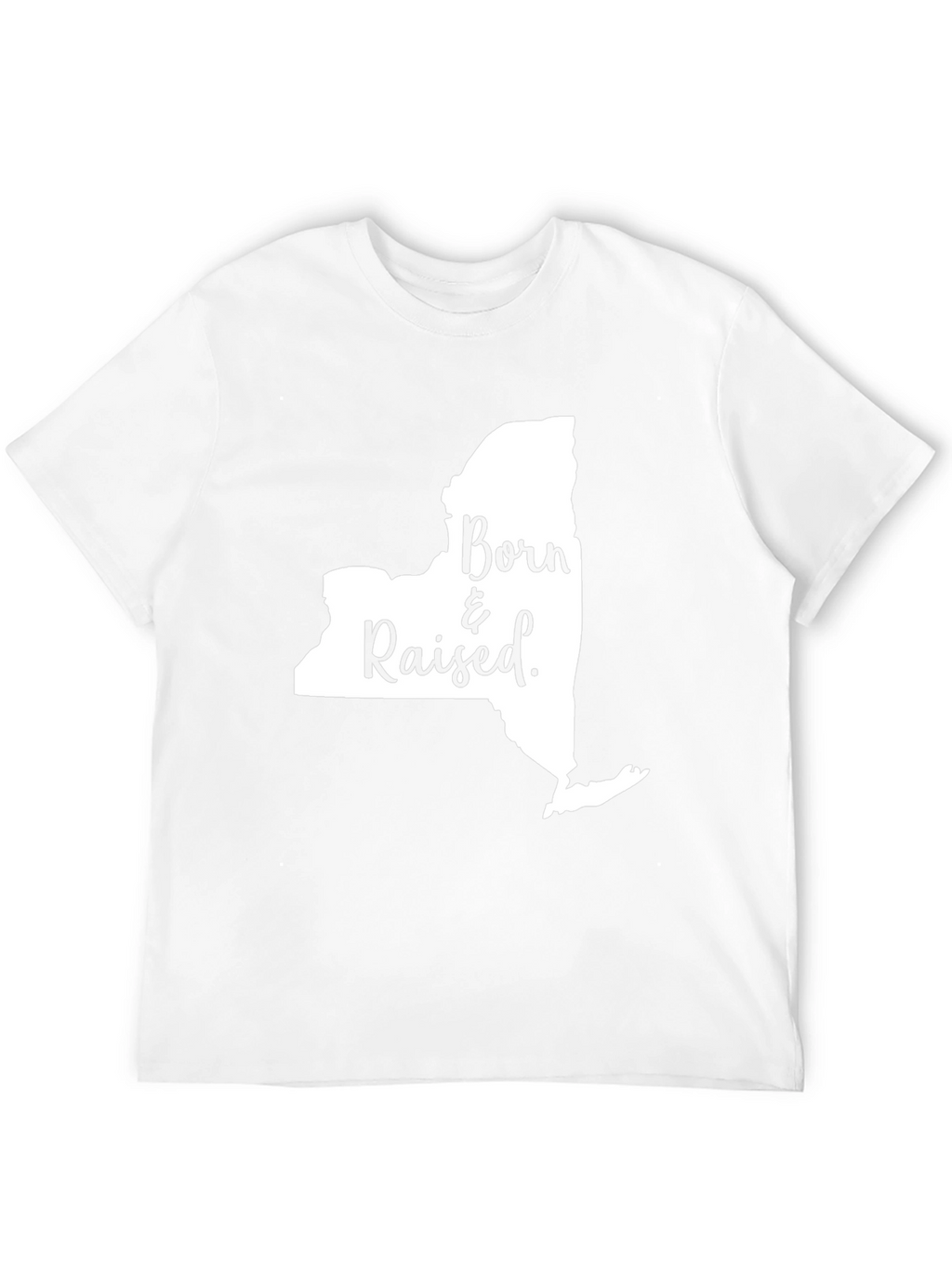 Born and Raised New York State T-Shirt