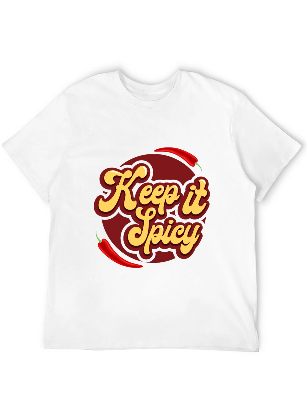 Keep it Spicy T-Shirt - Chili Pepper Design