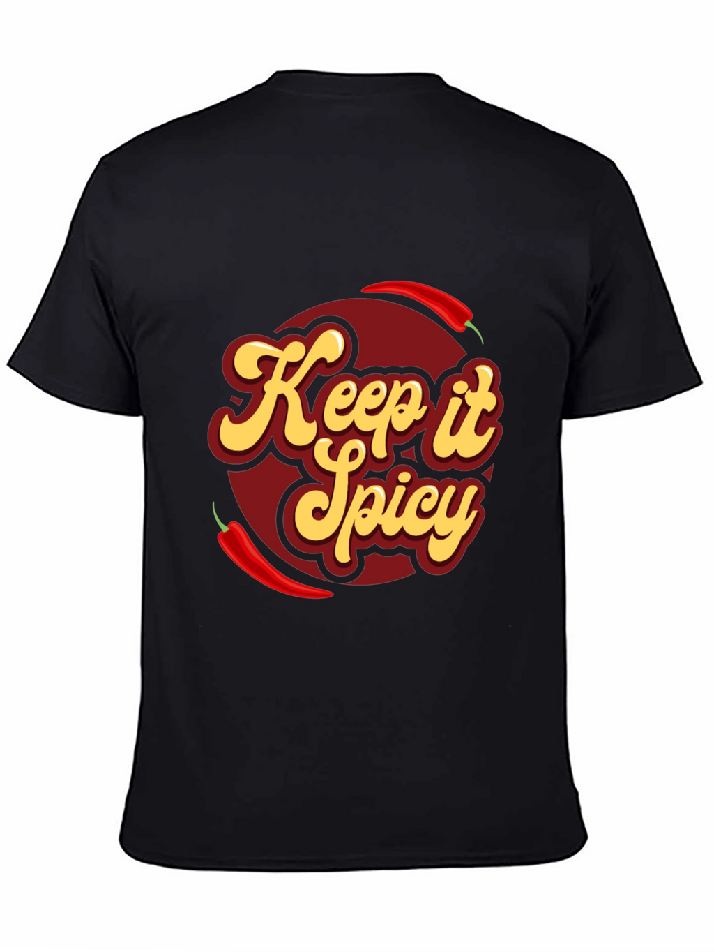 Keep it Spicy T-Shirt - Chili Pepper Design