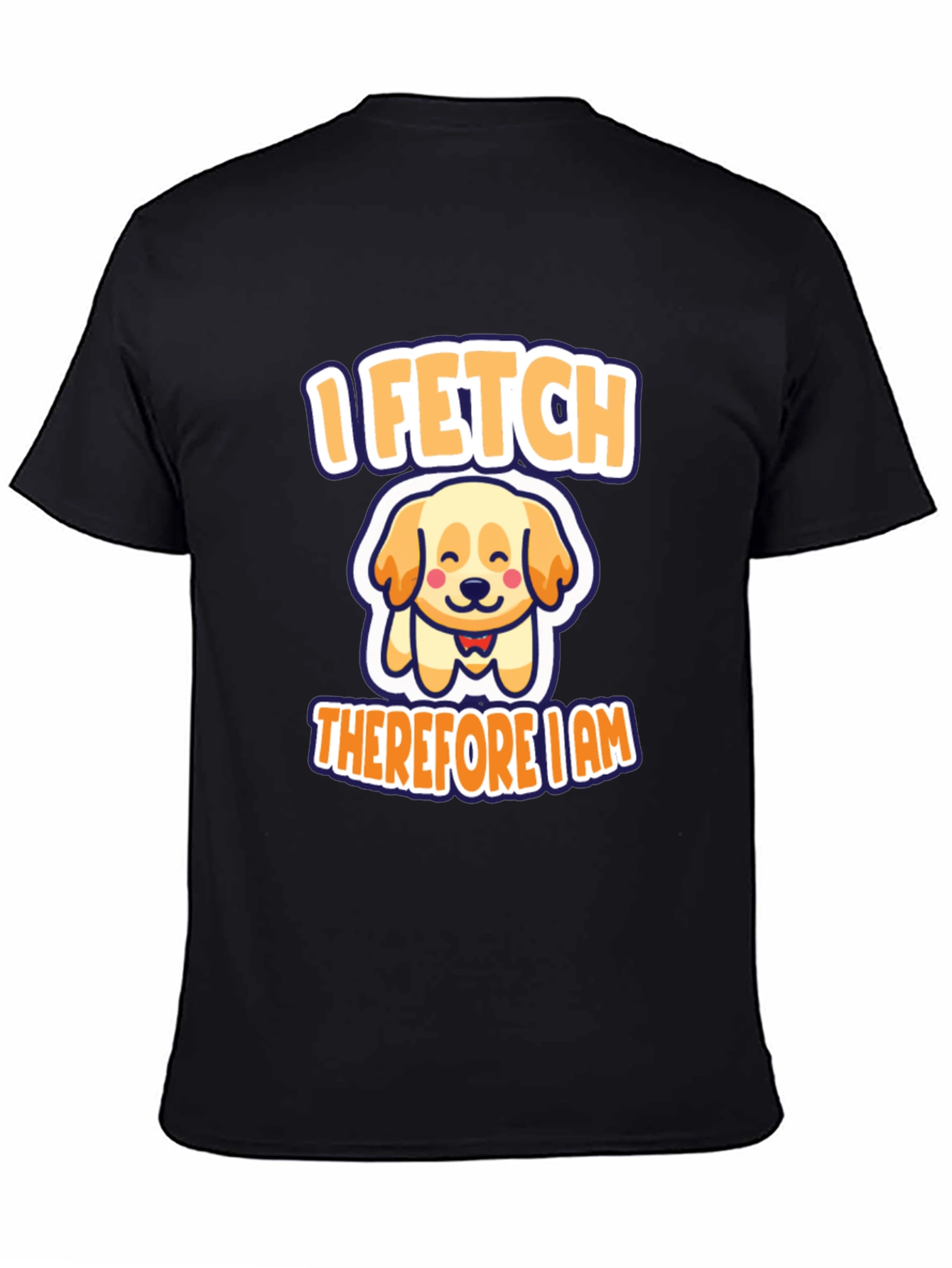 I Fetch Therefore I Am Dog T-Shirt