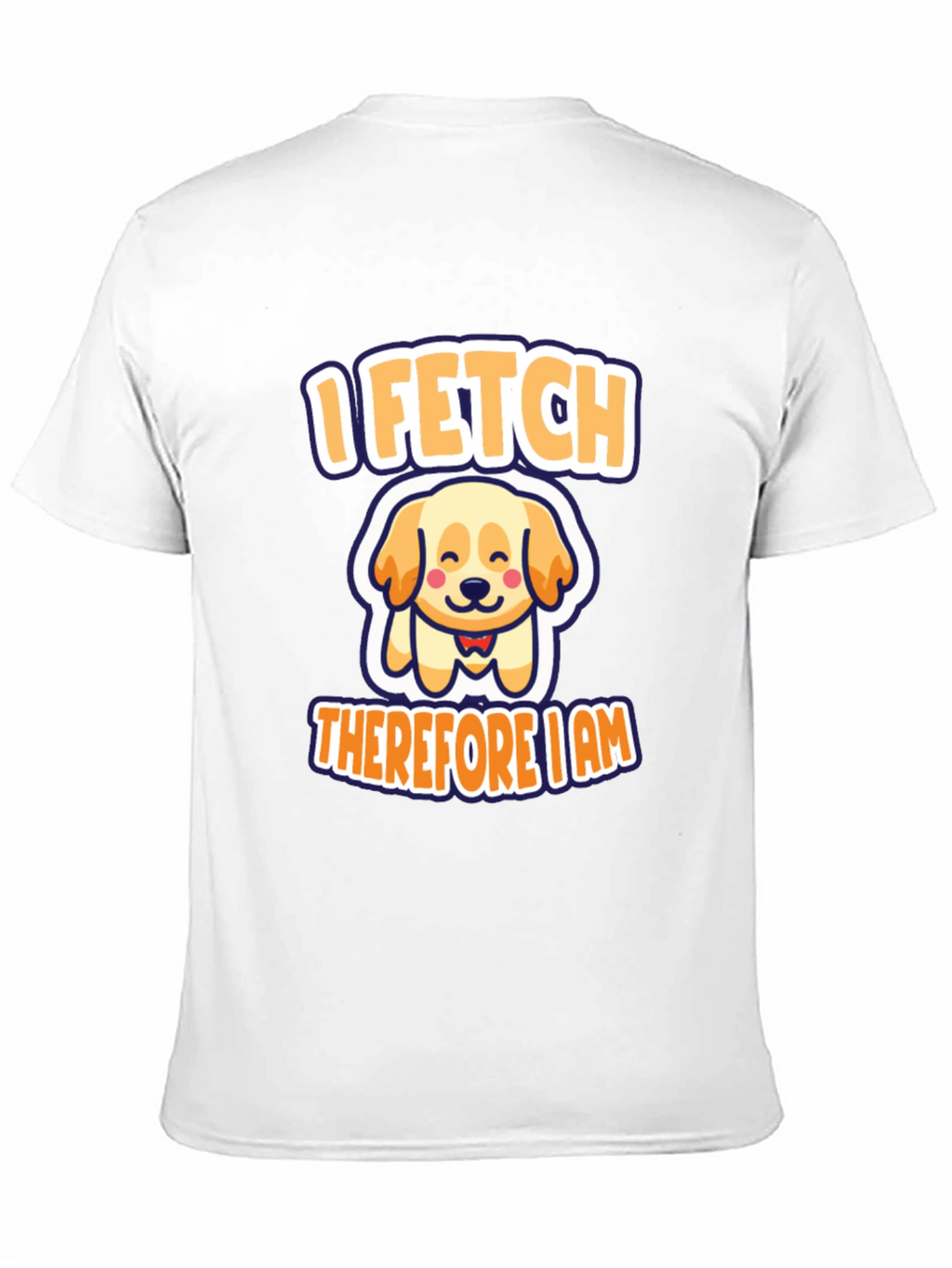 I Fetch Therefore I Am Dog T-Shirt