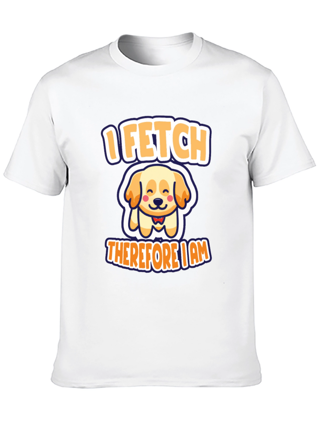 I Fetch Therefore I Am Dog T-Shirt
