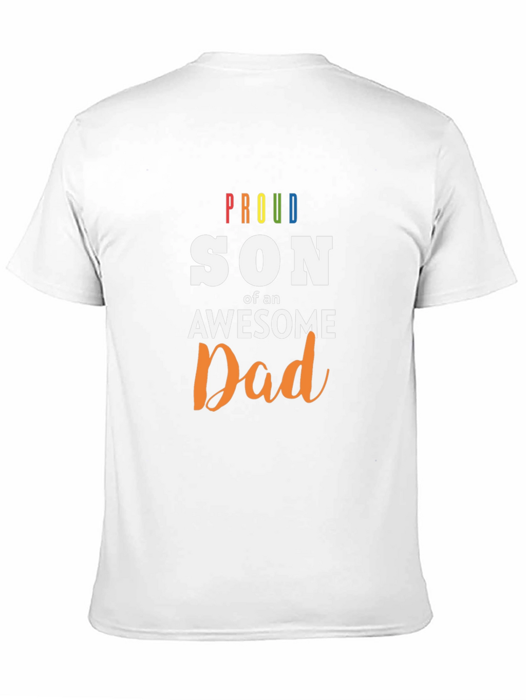 Proud Son of an Awesome Dad T-Shirt