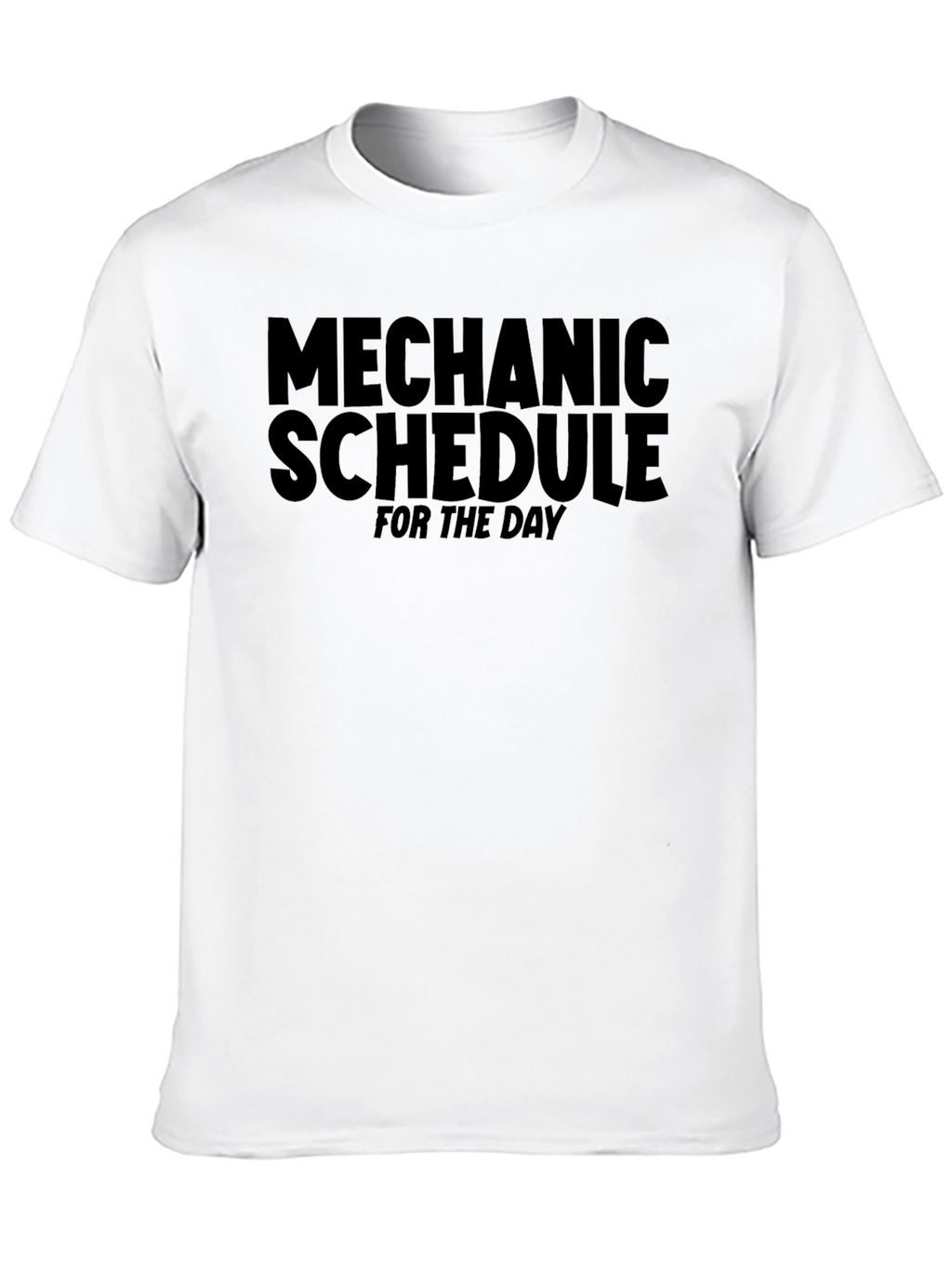 Mechanic Schedule Black T-Shirt