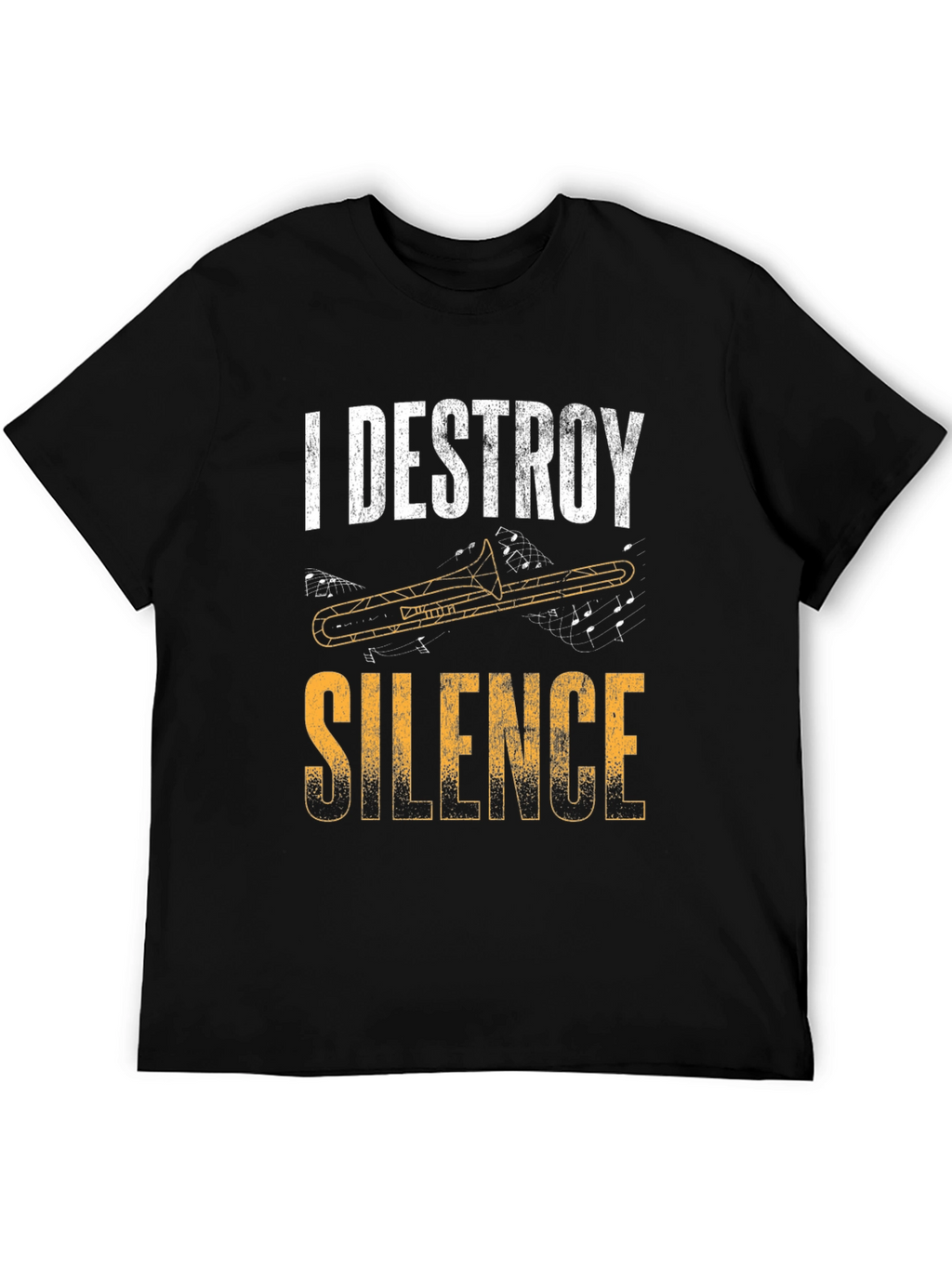 I Destroy Silence Trombone T-Shirt