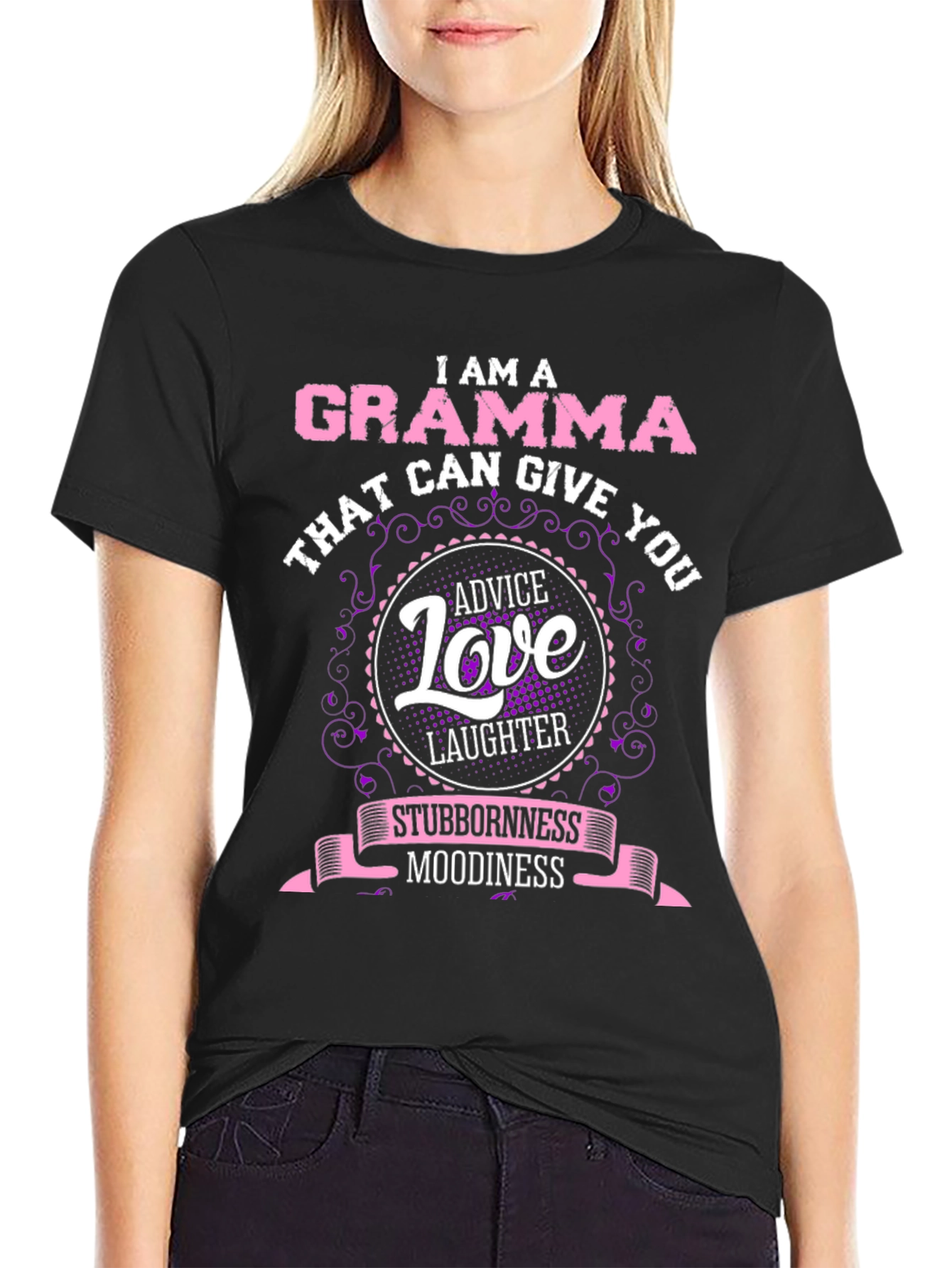 I am a Gramma T-Shirt Advice Love Laughter