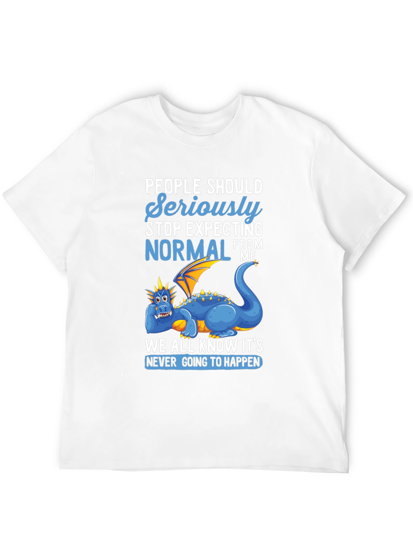 Funny Dragon Graphic T-Shirt - Expecting Normal?