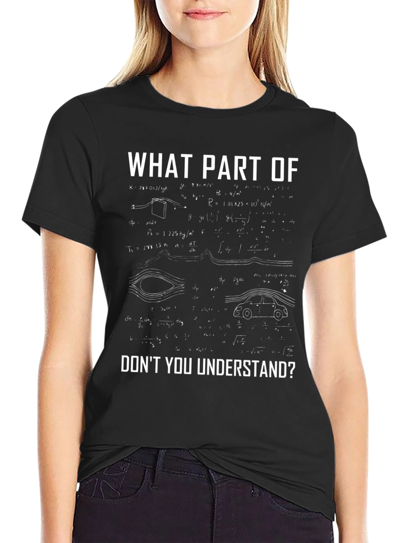 Engineer Humor T-Shirt - What Part Dont You Understand?