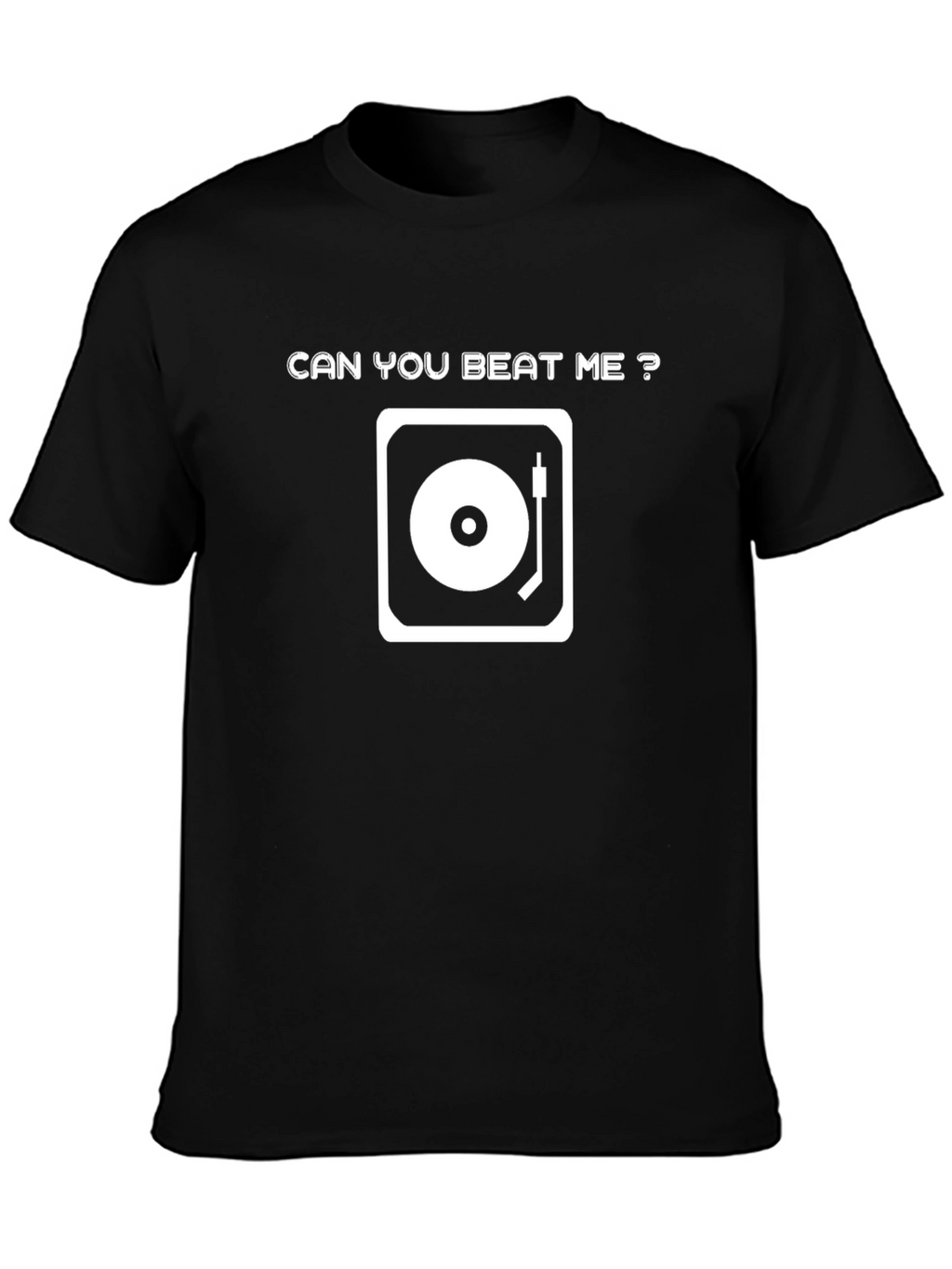 Can You Beat Me? DJ Turntable Graphic Tee
