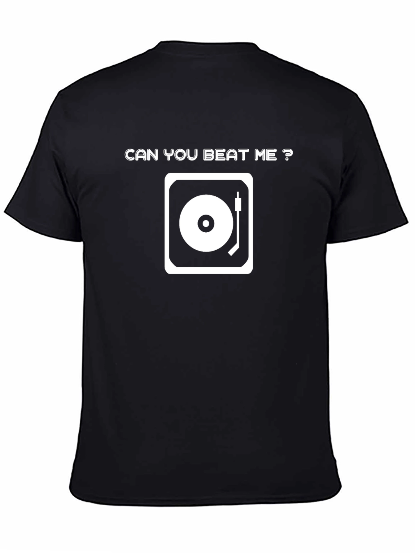 Can You Beat Me? DJ Turntable Graphic Tee