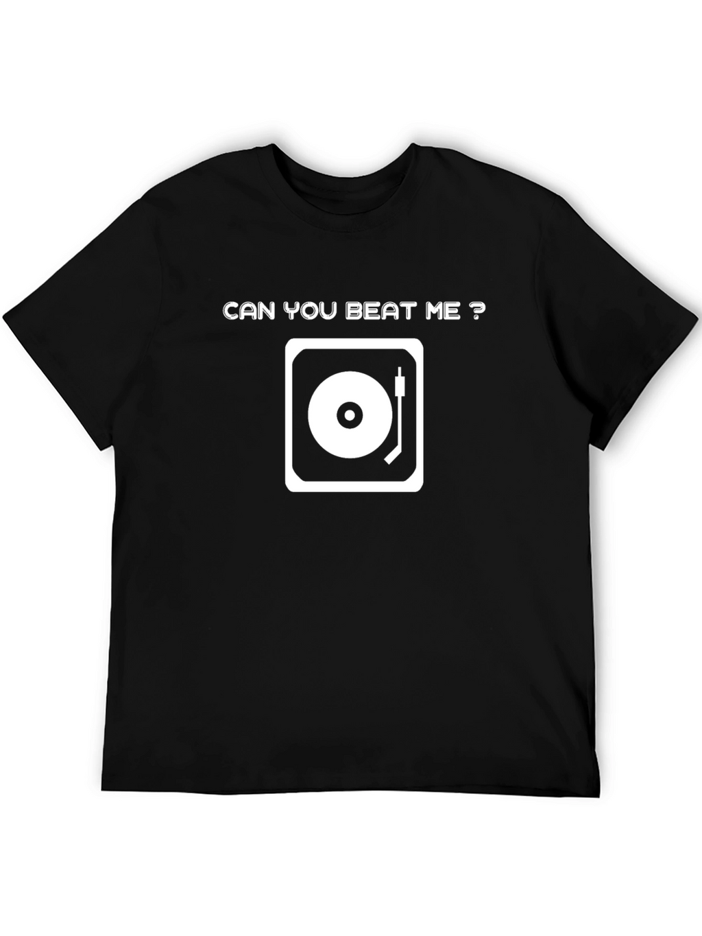 Can You Beat Me? DJ Turntable Graphic Tee