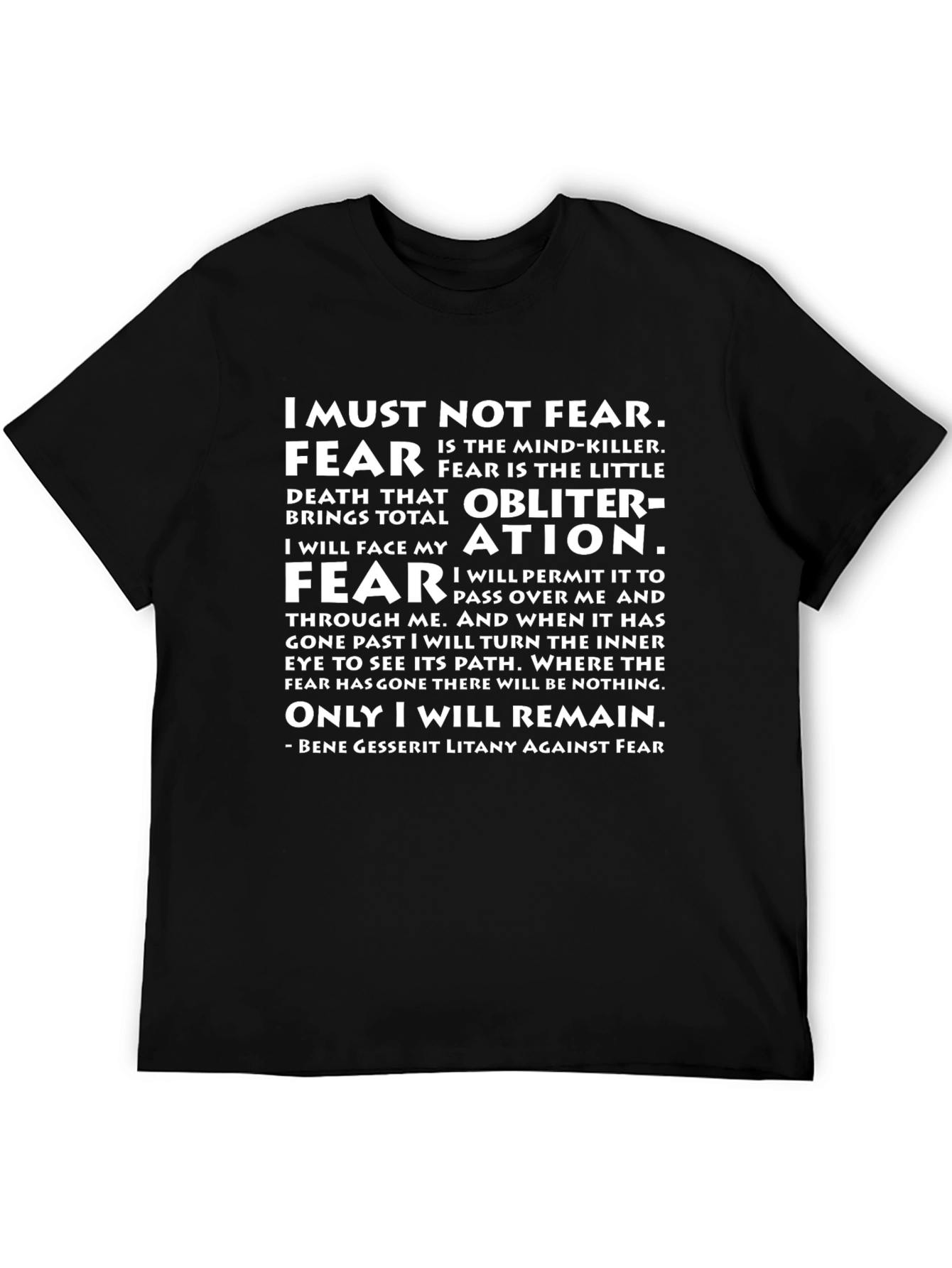 I Must Not Fear T-Shirt - Dune Litany Against Fear